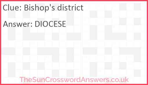 Bishop 39 s District Crossword Clue TheSunCrosswordAnswers co uk