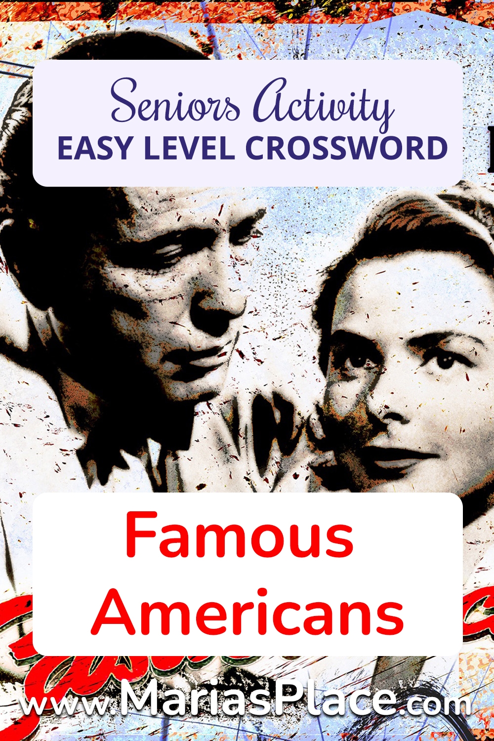 Easy Level Crossword Famous Americans Marias Place