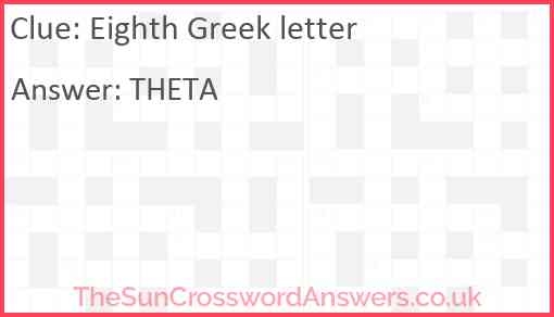 Eighth Greek Letter Crossword Clue TheSunCrosswordAnswers co uk