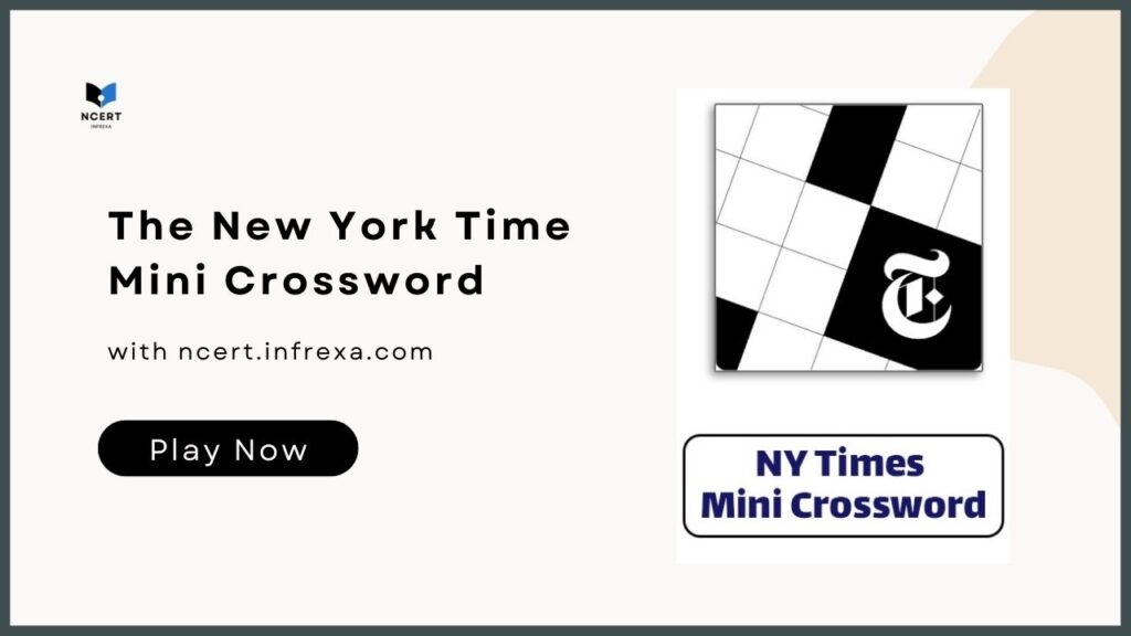 The New York Times Mini Crossword Brain Boost In Your Pocket Infrexa