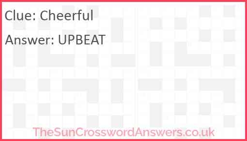 Cheerful Crossword Clue TheSunCrosswordAnswers co uk