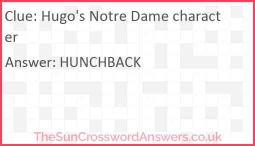 Hugo 39 s Notre Dame Character Crossword Clue TheSunCrosswordAnswers co uk