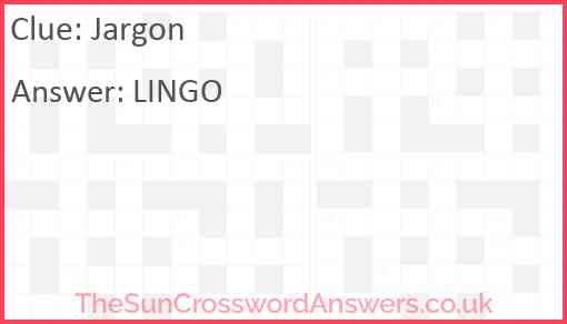 Jargon Crossword Clue TheSunCrosswordAnswers co uk