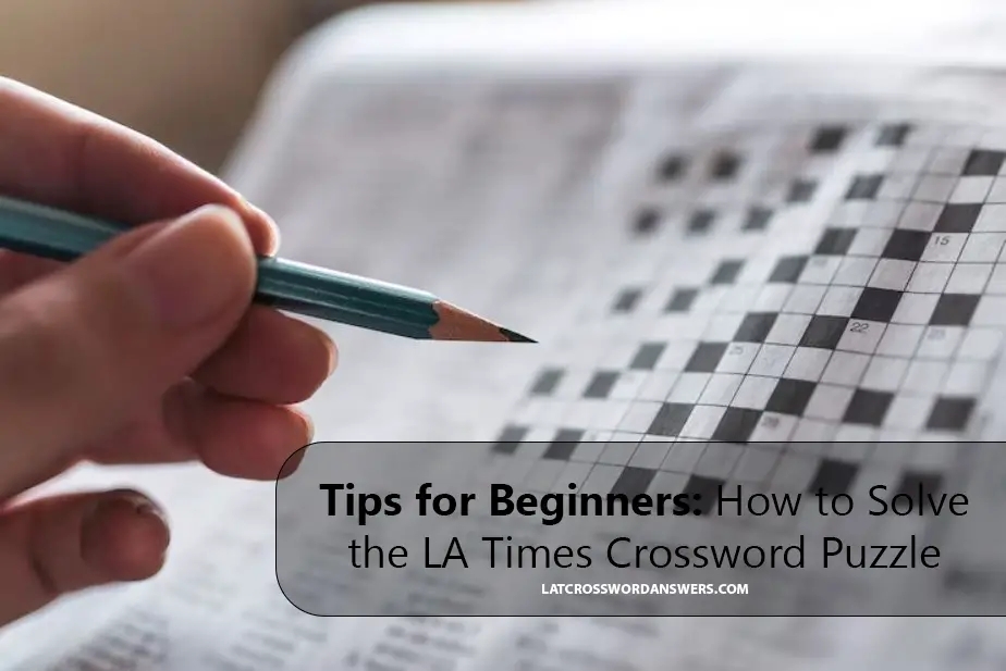 LA Times Crossword Answers Updated Daily 