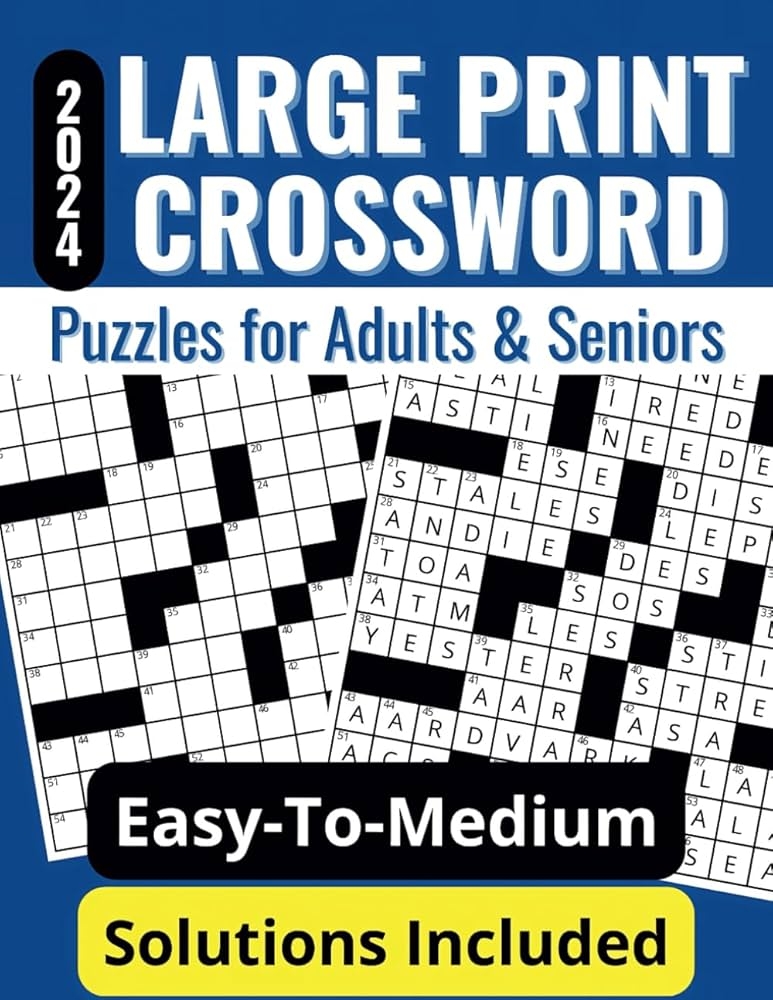 Large Print Crossword Puzzles For Adults And Seniors Easy to Medium 