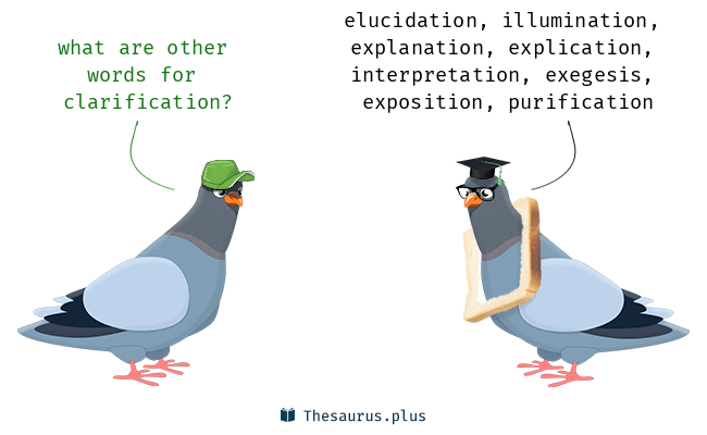 More 460 Clarification Synonyms Similar Words For Clarification 