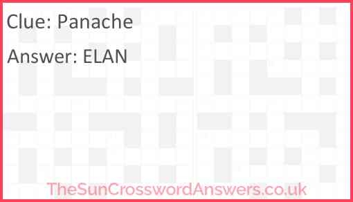 Panache Crossword Clue TheSunCrosswordAnswers co uk