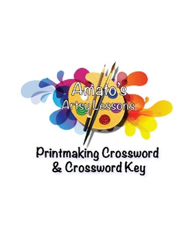 Printmaking Crossword By Amato 39 s Artsy Lessons TPT