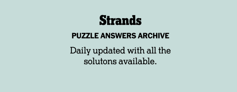 Strands NYT Game New York Times Crossword Answers