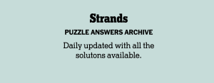 Strands NYT Game New York Times Crossword Answers
