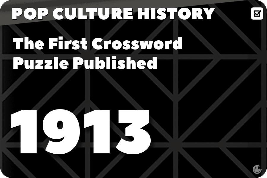 The First Crossword Puzzle Is Published