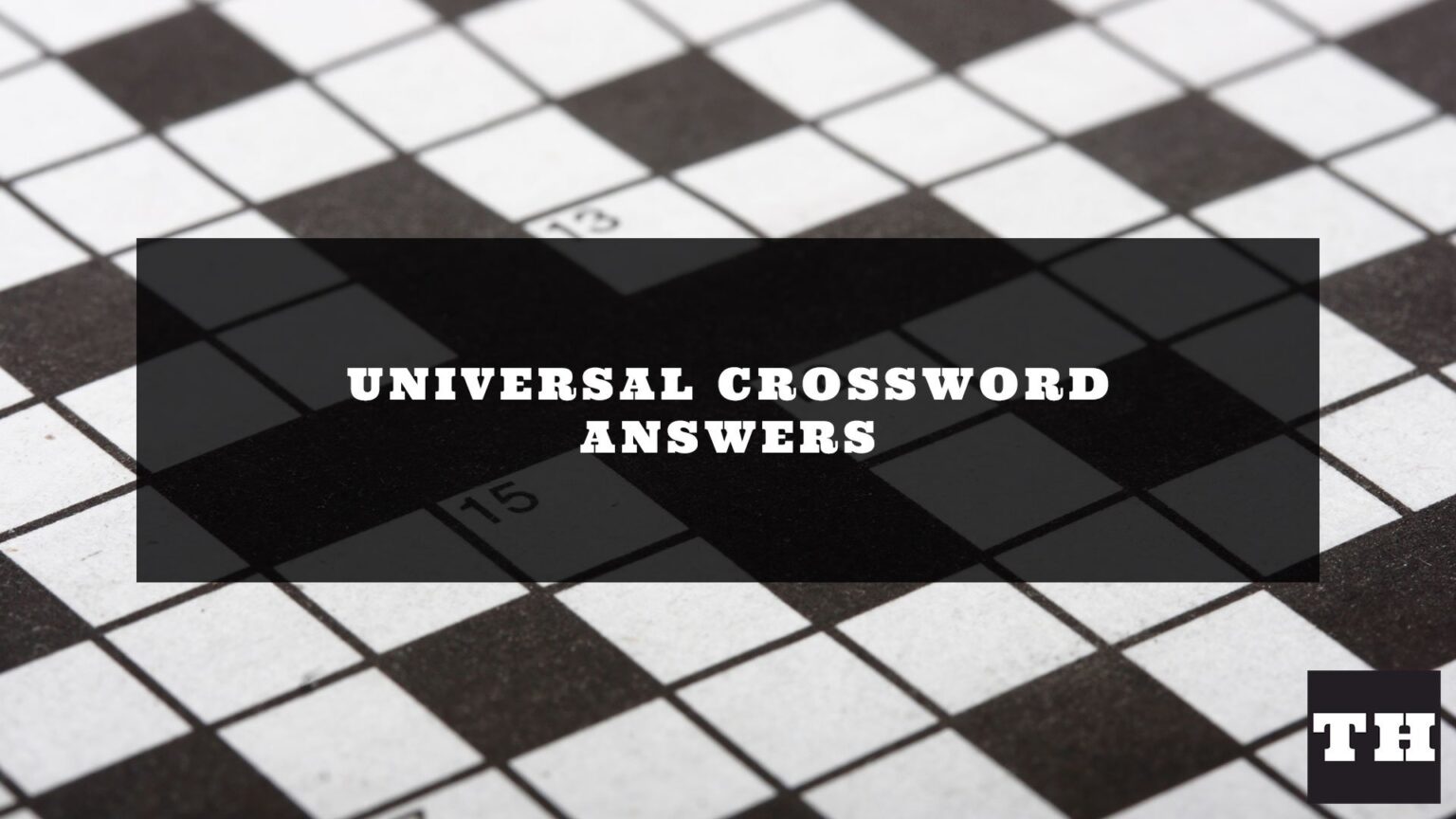Universal Crossword Today Answers - Free Printable Crosswords