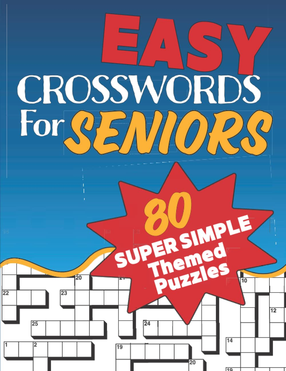 Easy Crosswords For Seniors Super Easy Crossword Puzzles Book For Seniors Adul EBay UK