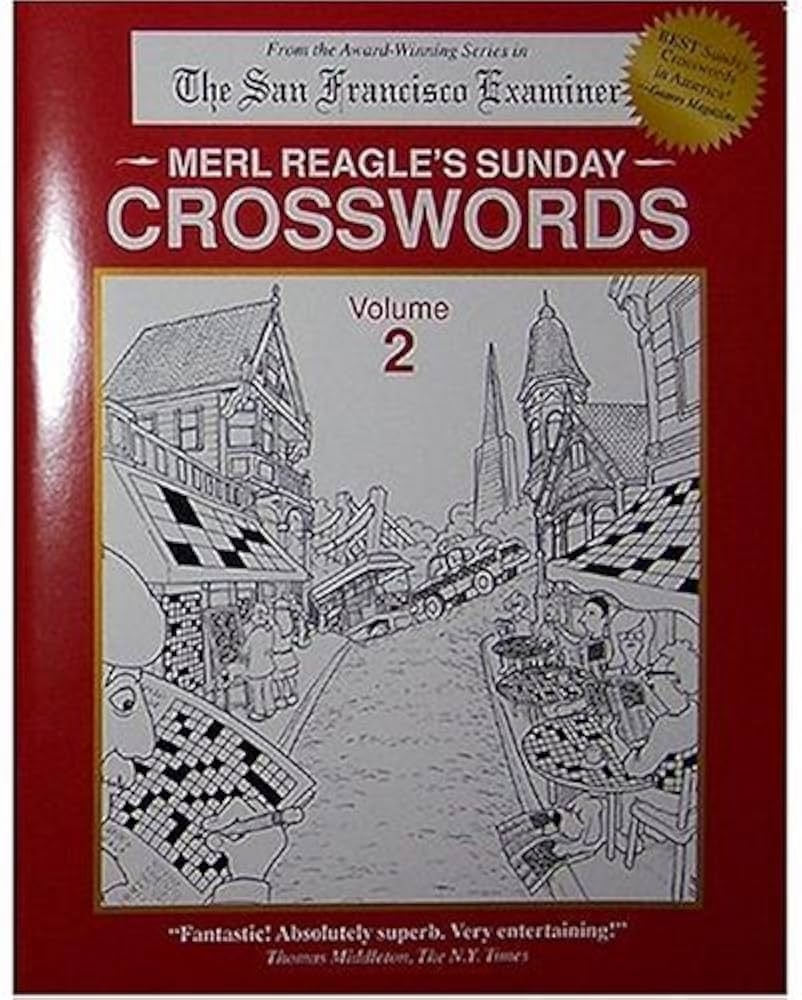 Merl Reagle s Sunday Crosswords Vol 2 Merl Reagle 