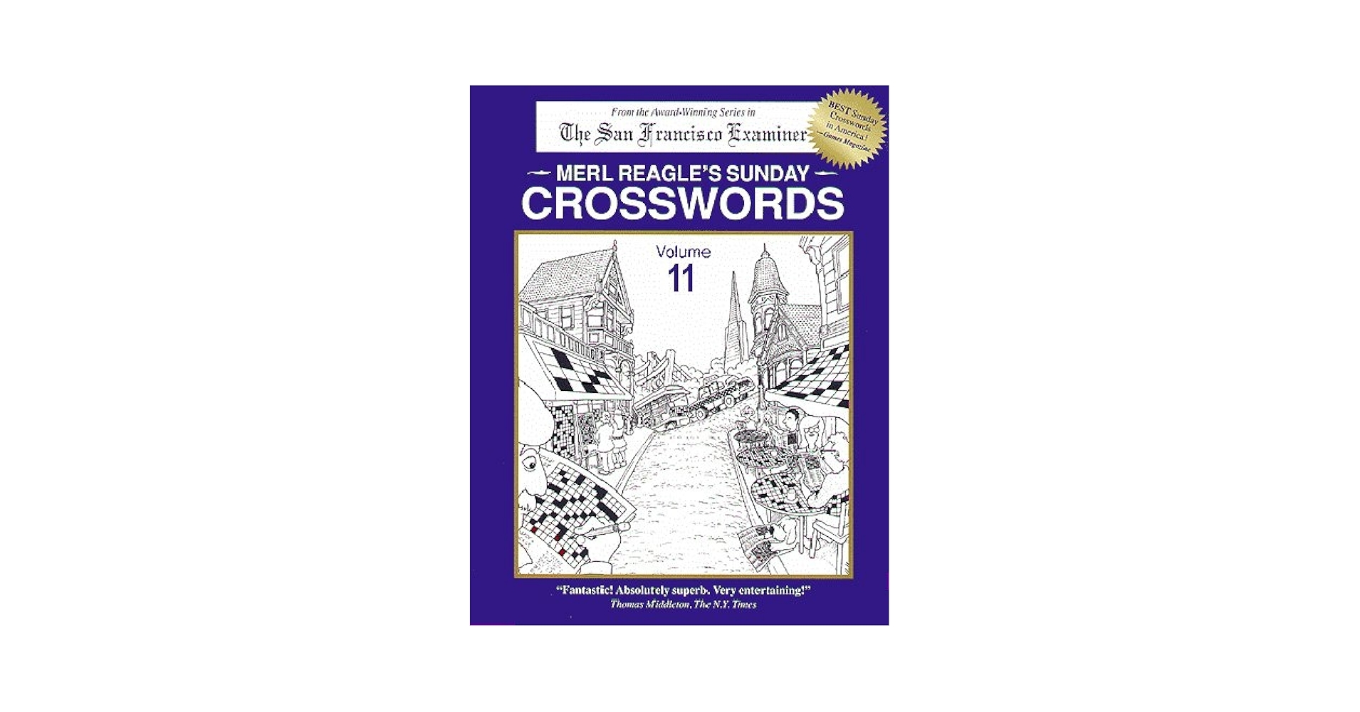 Merl Reagle s Sunday Crosswords Volume 11 Merl Reagle Merl 