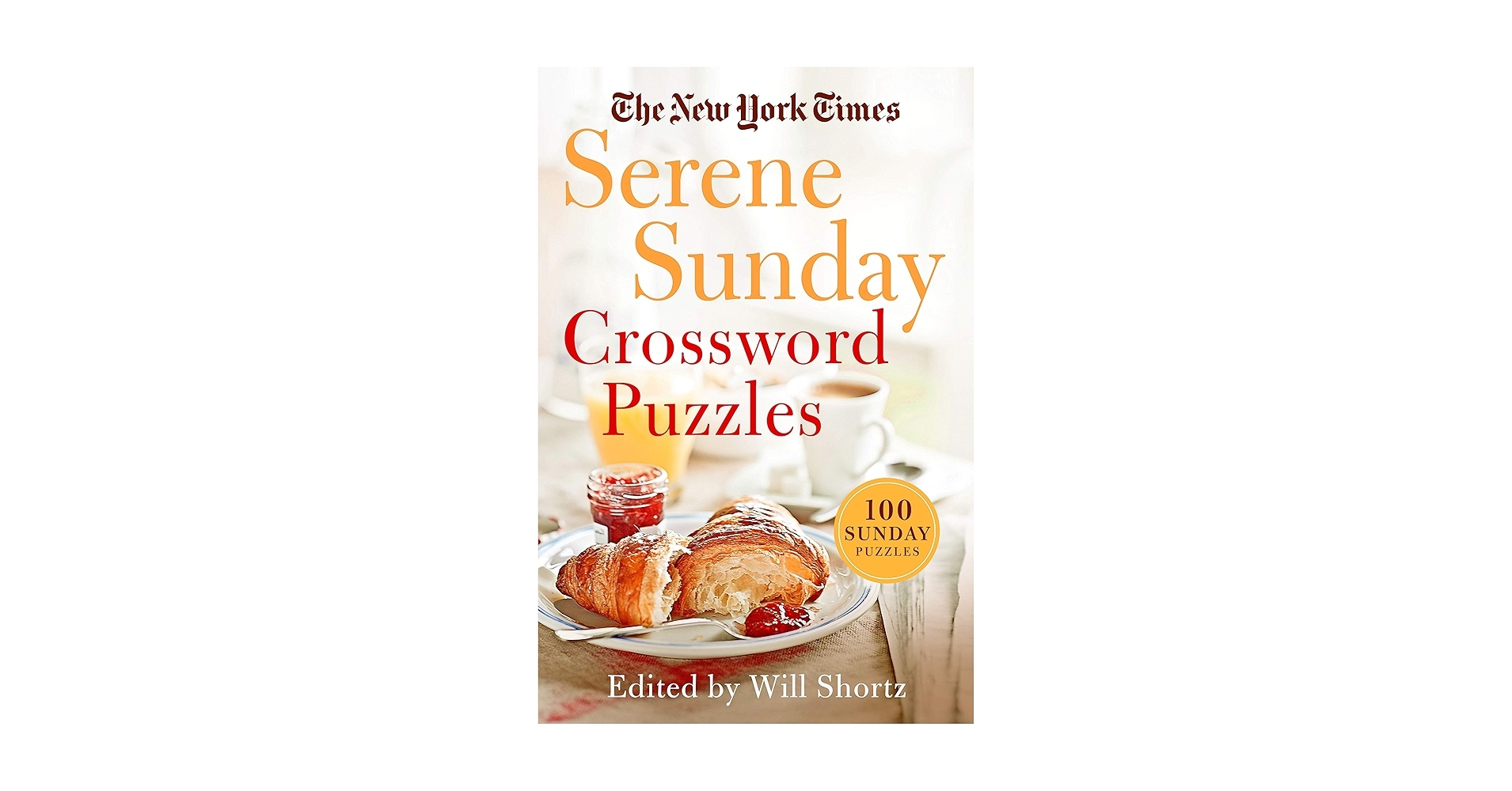 New York Times Serene Sunday Crossword Puzzles The New York Times 9781250797971 Amazon Books