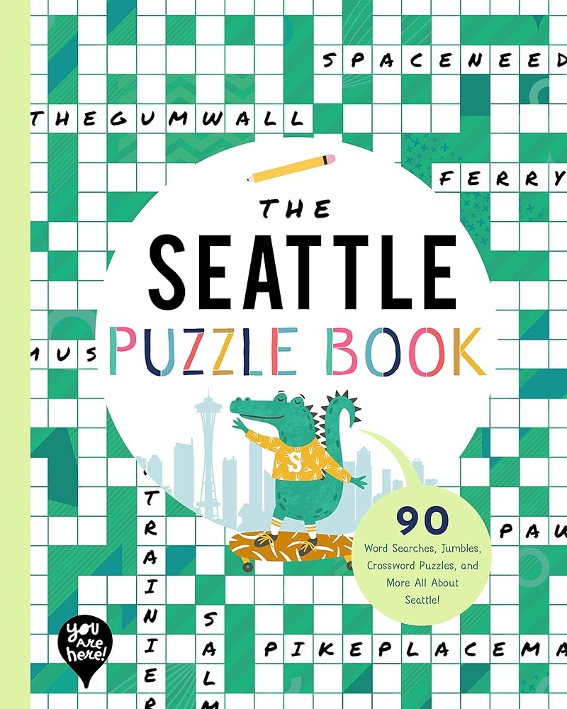 The Seattle Puzzle Book 90 Word Searches Jumbles Crossword Puzzles And More All About Seattle Washington Bushel U0026 Peck Books 9781952239496 Amazon Books