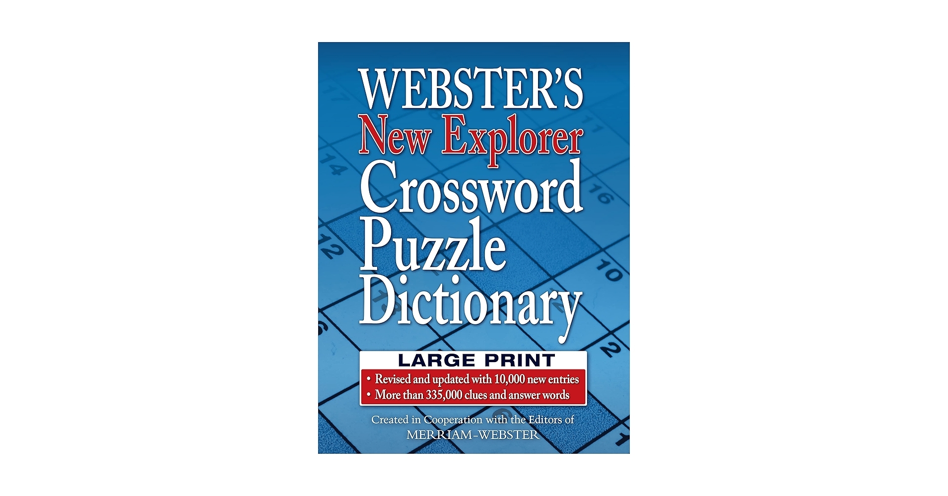Webster s New Explorer Crossword Puzzle Dictionary Third Edition Large Print Edition Editors Of Merriam Webster Merriam Webster 9781596951778 Amazon Books